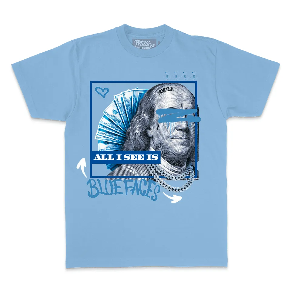 All I See is Blue Faces - University Blue T-Shirt